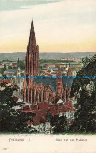 R670808 Freiburg i. B. Blick auf das Münster. Reinicke und Rubin