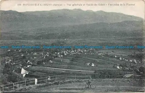 R671610 St. Pierre d Albigny. Savoie. Vue Generale et Vallee de l Isere. A. Gicht