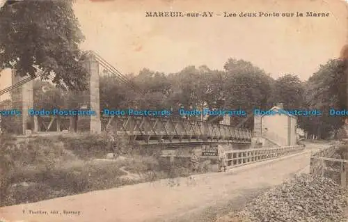 R673501 Mareuil Sur Ay. Les Deux Ponts Sur la Marne. V. Thuillier