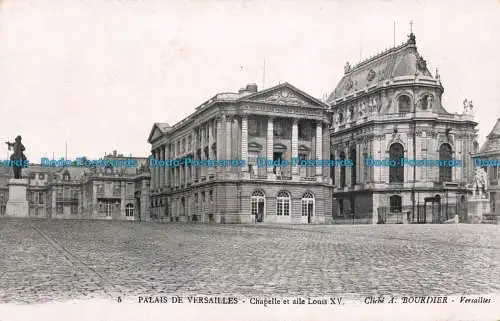 R674492 Palais de Versailles. Chapelle et Aile Louis XV. A. Bourdier