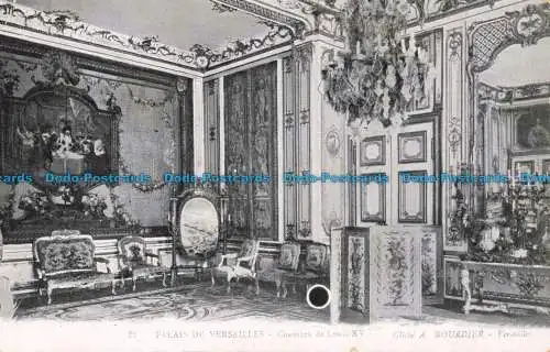 R674494 Palais de Versailles. Chambre de Louis XV. A. Bourdier