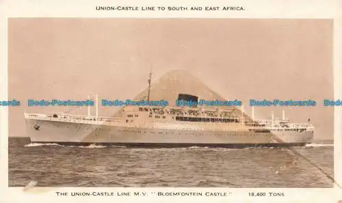 R675293 The Union Castle Line M. V. Bloemfontein Castle