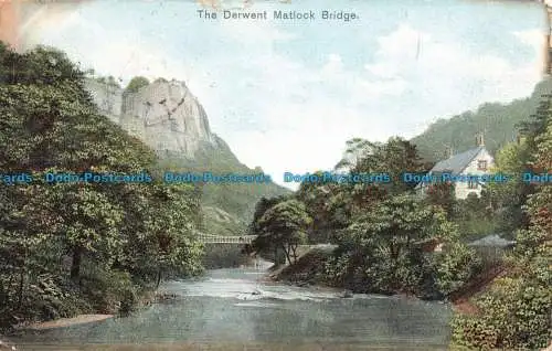 R674911 Die Derwent Matlock Brücke. Woolstone Bros. Milton View Serie. Nr. 426.