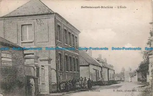 R678040 Bettencourt Riviere. L Ecole. S. Petit. 1917