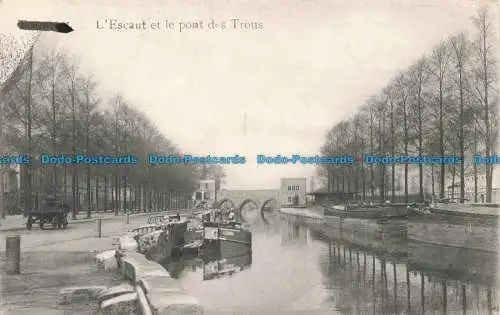 R679796 L Escaut et le Pont des Trous. C. Arisse