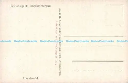 R169692 Passionsspiele Oberammergau. Nr. 21. Ludwig und Hermann Rutz. Abendmahl