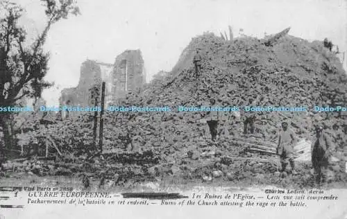 R173255 Guerre Europeenne. Les Ruines de lEglise. Ruinen der Kirche bezeugen