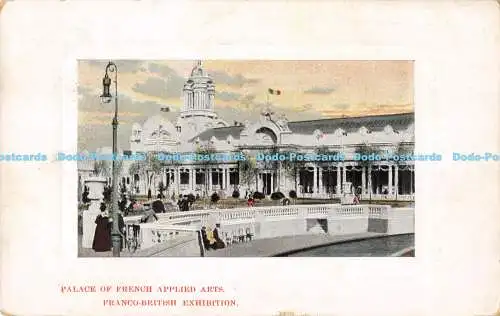 R177962 Palast der französischen angewandten Kunst. Franco British Exhibition. National Serie