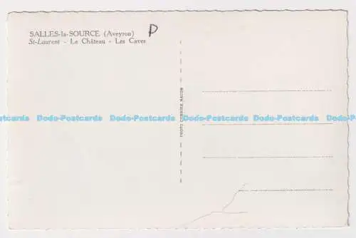 C005656 Salles la Source. Aveyron. St. Laurent. Le Chateau. Les Caves. Photo Com