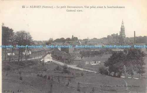 R181801 Albert. Somme. Le petit Dermancourt. Vue prise avant le bombardement. Ge