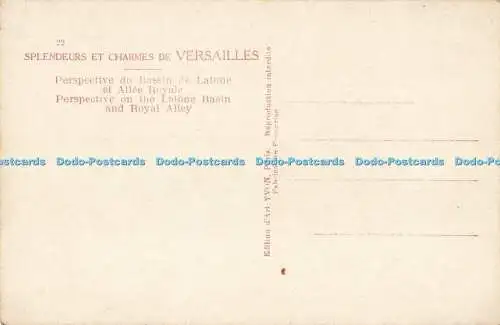 R687536 Splendeurs et Charmes de Versailles. Perspektive auf das Latonebecken und