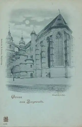 PC51971 Gruss aus Bayreuth. Stadtkirche. Reinicke und Rubin. B. Hopkins