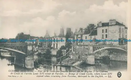 R028600 Guerre. Brücke von Conde Castle, wo Ludwig XVI. bei der Rückkehr fr