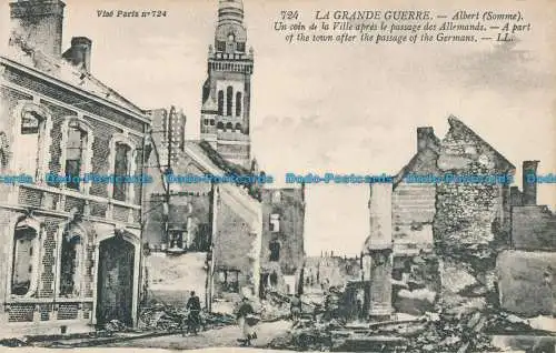 R028788 La Grande Guerre. Albert. Ein Teil der Stadt nach der Passage der Ge