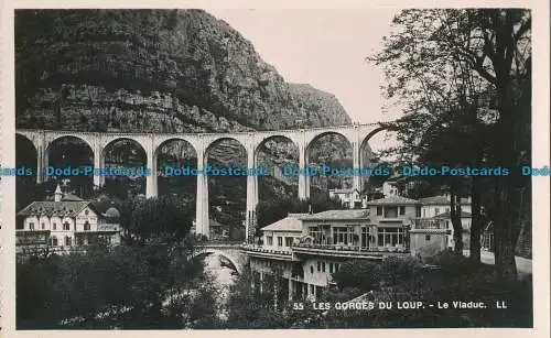 R028956 Les Gorges du Loup. Le Viaduc. Levy et Neurdein Reunis. Nr 55
