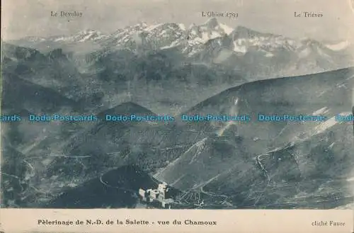 R011678 Pelerinage de N.D. de la Salette. Vue du Chamoux. Faure