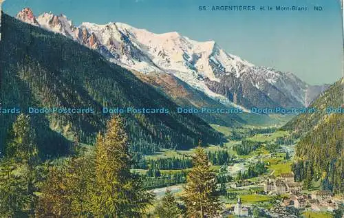 R011717 Argentieres et le Mont Blanc. Levy et Neurdein Reunis. Nr 55