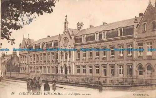 R099829 Saint Valery Sur Somme. Hospiz. LL. Perfecta. Levy Fils. 1922