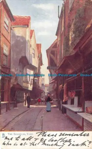 R101073 The Shambles. York. Oilette. 1465. stecken. 1906