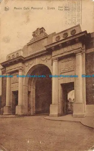 R101175 Menin Gate Memorial. Ypern. Westseite. Ern. Thill. Nels. 1932