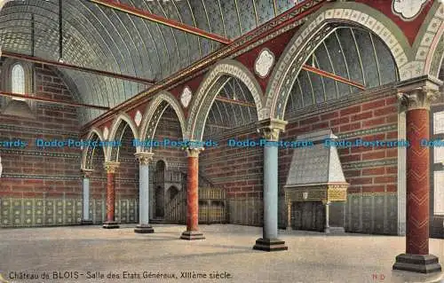 R101285 Chateau de Blois. Salle des Etats Generaux. XIII ernes siecle. N.D