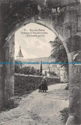 R101423 Aix les Bains. Abbaye dHautecombe. Ancienne porte. 1909