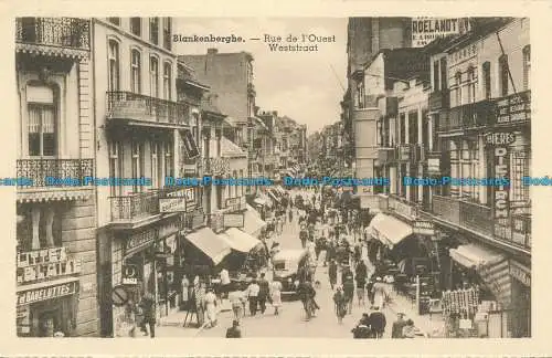 R101490 Blankenberghe. Rue de l Ouest Weststraat