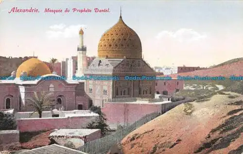 R101728 Alexandrie. Moschee du Prophete Daniel. L. Papazoglcu