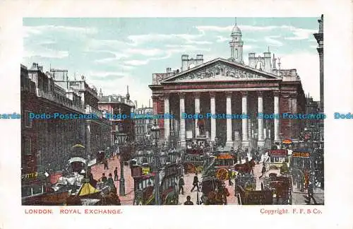 R128000 London. Royal Exchange. F. F. und Co