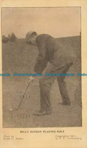 R634983 Billy Sunday spielt Golf. T. T. Frankenberg. Ralph C. Busbey. 1918