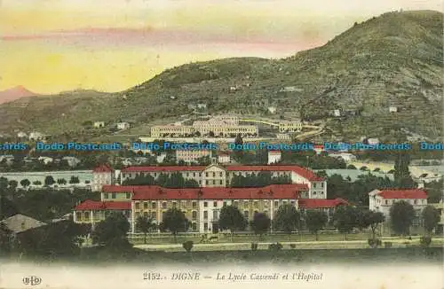 R638750 Digne. Le Lycee Cassendi et l Hospital. E. Le Deley. 1915