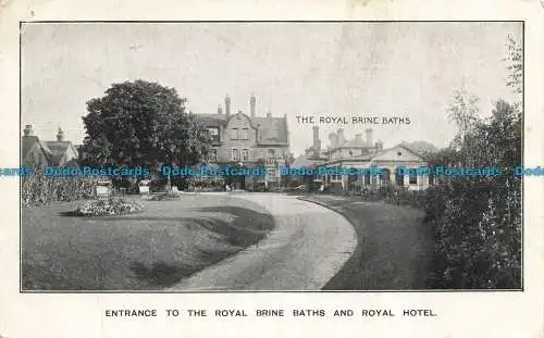 R640169 Eingang zu den Royal Solebädern und Royal Hotel. 1909