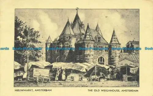 R639502 Amsterdam. Das alte Waagenhaus. Royal Netherlands Steamship Company. 1925