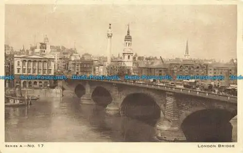 R640328 London Bridge. Serie. A. Nr. 17