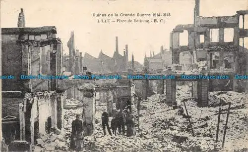 R156816 Ruines de la Grande Guerre. Lille. Place de Bethune. E. Cailteux