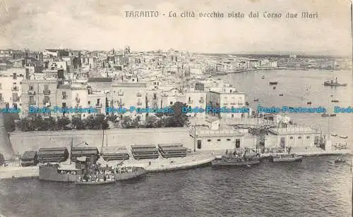 R157334 Taranto. La Citta Vecchia Vista dal Corso Due Mari. Picciarelli