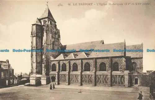 R662626 Le Treport. L Eglise St. Jacques. XV. et XVI siecle. C.A.P