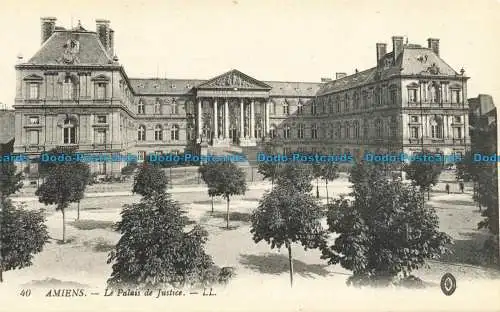 R661652 Amiens. Le Palais de Justice. LL. 40