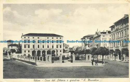 R661715 Udine. Casa del Littorio e Giardino A Mussolini. Stich. Grafico Cesare Ca