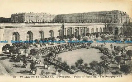 R661878 Palais de Versailles. Die Orangerie. LL. 93