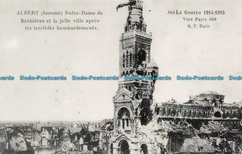 R662924 Albert. Somme. Notre Dame de Brebieres et la Jolie Ville Apres les Terri