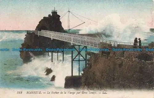 R666358 Biarritz. Le Rocher de la Vierge Par Gros Temps. LL. 312