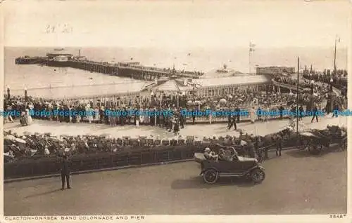 R665095 Clacton on Sea. Bandkolonnade und Pier. Photochrom