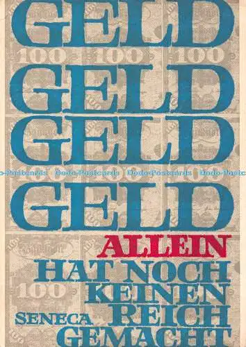 D086205 Geld Allein Hat noch keinen Seneca Reich Gemacht. 1648. Magdalenen. Holz