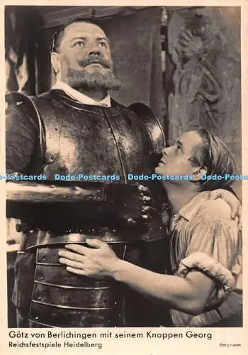 D098149 Gotz von Berlichingen mit seinem Knappen Georg. Reichsfestspiele Heidelb