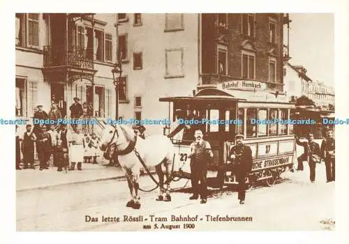 D189193 Das Letzte Rossli. Straßenbahn Bahnhof. Tiefenbrunnen. am 5. August 1900. Ernst