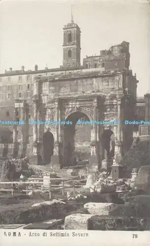 R192318 Roma Arco di Settimio Severo 79 N P G