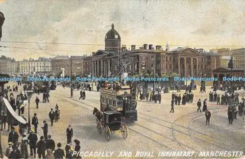 R194062 Piccadilly and Royal Infirmary Manchester S Hildesheimer 1905