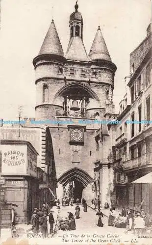 R195395 Bordeaux The Tower of the Gross Clock LL Selecta Levy Fils