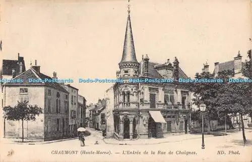 R193070 Chaumont Haute Marne LEntree de la Rue de Choignes ND Imp Phot Neurdein